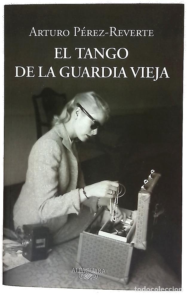 B&uuml;cher: El tango de la guardia vieja