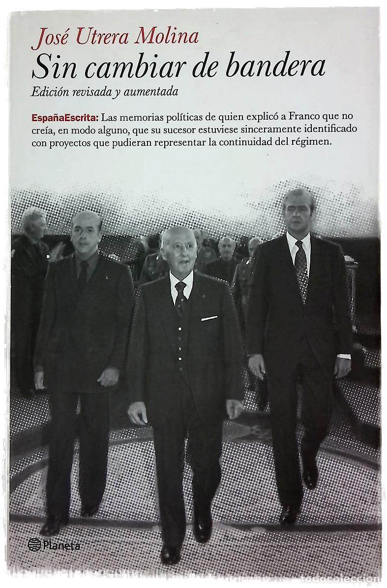 B&uuml;cher: Sin cambiar de bandera - Utrera Molina, Jos&eacute;