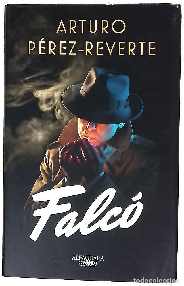 B&uuml;cher: Falc&oacute; - P&eacute;rez-Reverte, Arturo