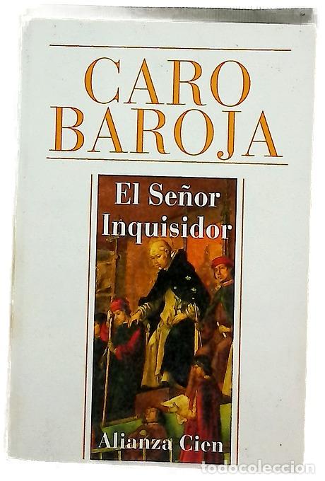 B&uuml;cher: El se&ntilde;or inquisidor - Caro Baroja, Julio