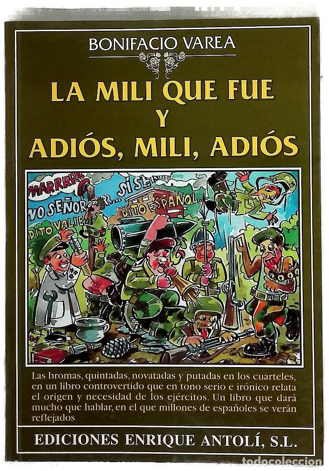 Libros: La mili que fue y adi&oacute;s, mili, adi&oacute;s