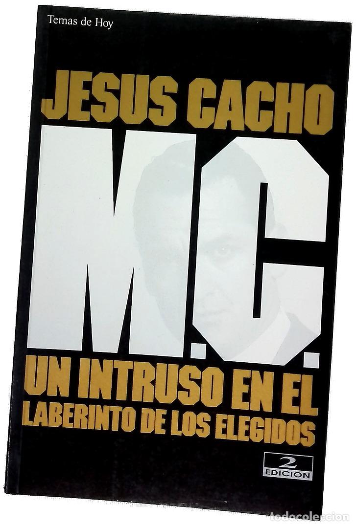 Libros: M.C. un intruso en el laberinto de los elegidos