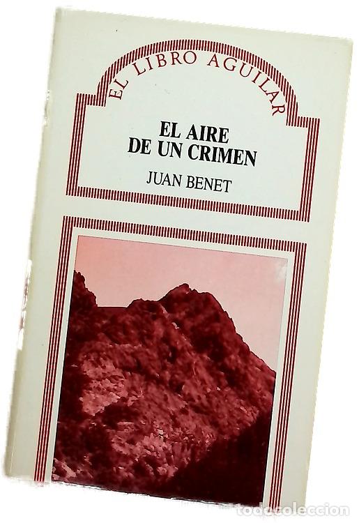 Libros: El aire de un crimen - Benet, Juan