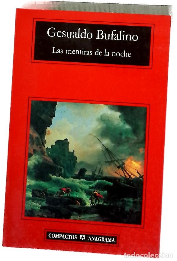 Libros: Las mentiras de la noche - Bufalino, Gesualdo