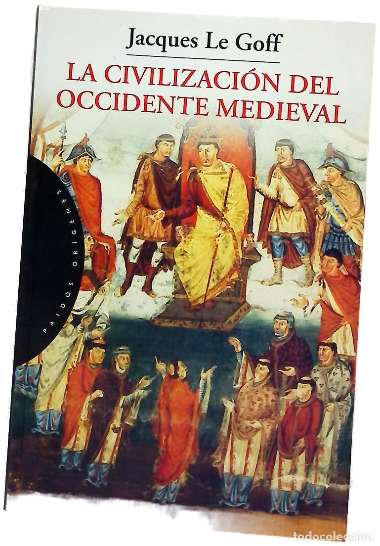 Libros: La civilizaci&oacute;n del occidente medieval