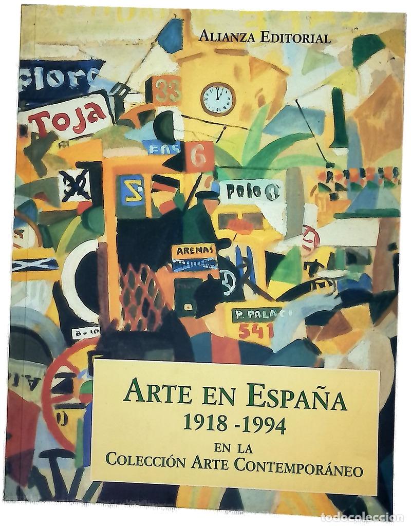 Livres: Arte en Espa&ntilde;a, 1918-1994, en la Colecci&oacute;n Arte Contempor&aacute;neo