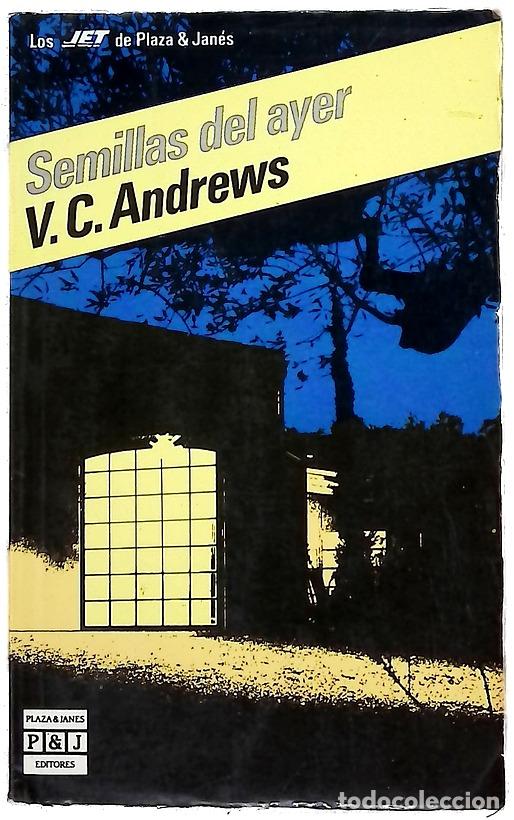 Livres: Semillas del ayer - Andrews, V. C; Solanas, Montserrat