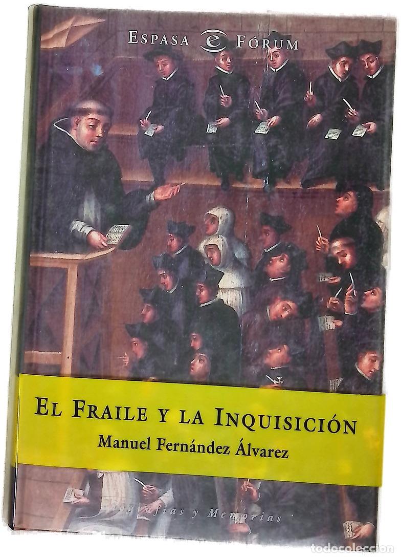 Livros em segunda m&atilde;o: El fraile y la Inquisici&oacute;n