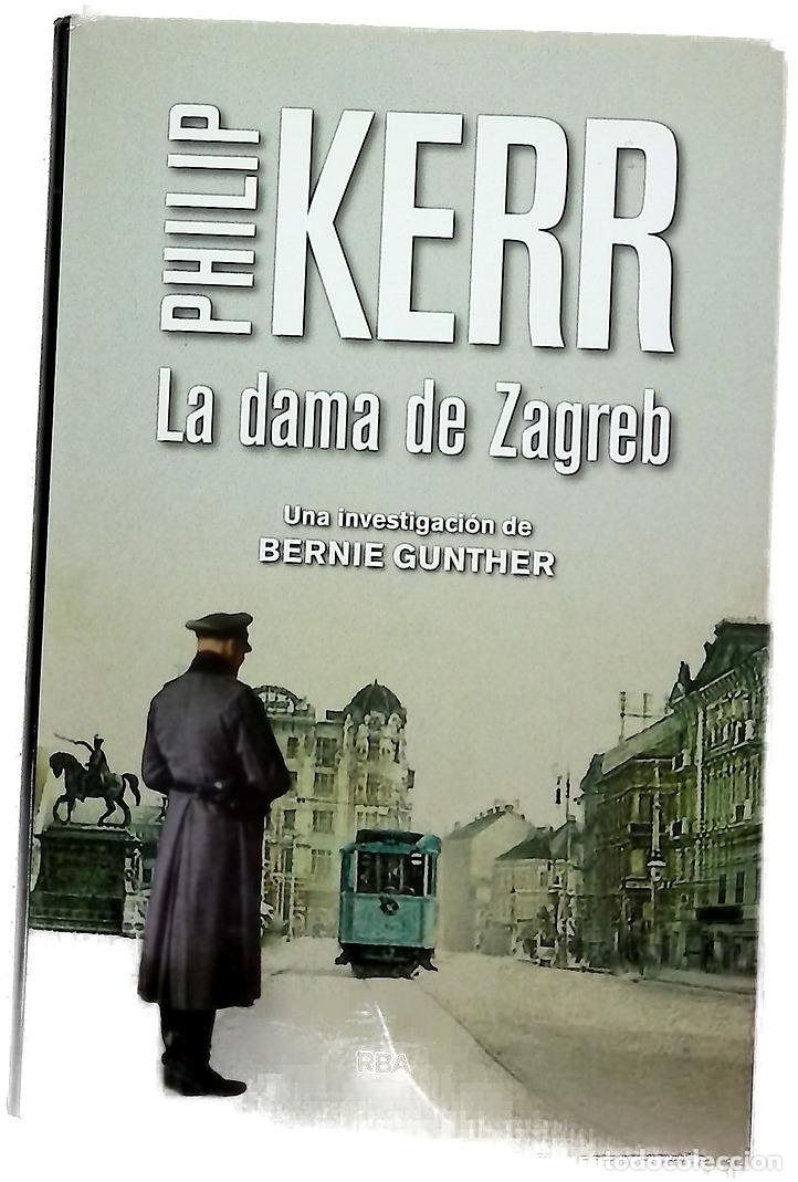 Livros em segunda m&atilde;o: La dama de Zagreb - Kerr, Philip; Iriarte, Eduardo