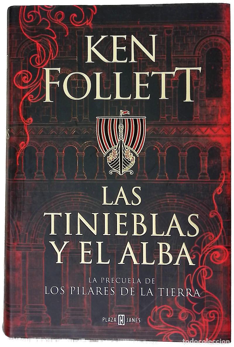 Livros em segunda m&atilde;o: Las tinieblas y el alba - Follett, Ken