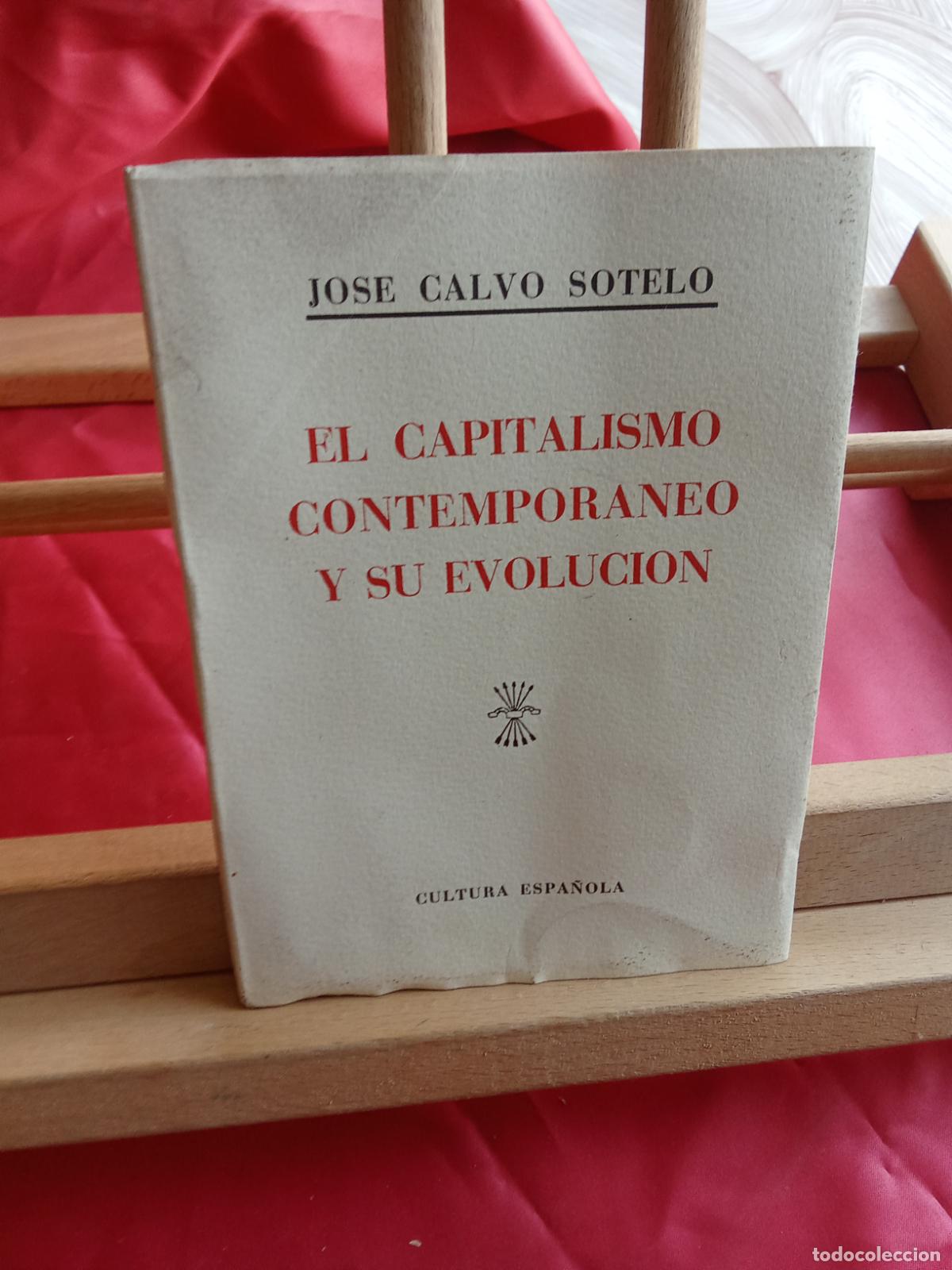 Livros em segunda m&atilde;o: El capitalismo contemporaneo y su evolucion. Jose Calvo Sotelo L.11029-1992