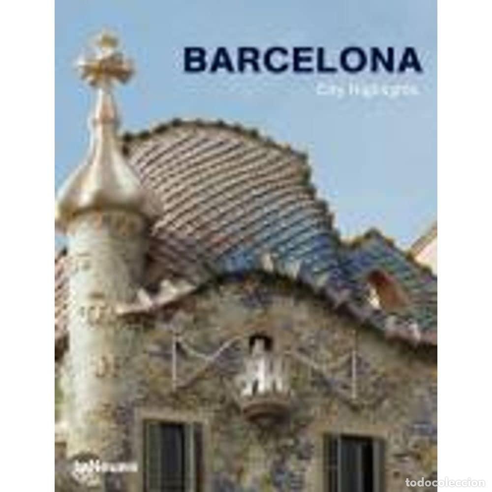 B&uuml;cher: Barcelona. City Highlights. Ediz. italiana, francese, inglese e spagnola (City highlights text)