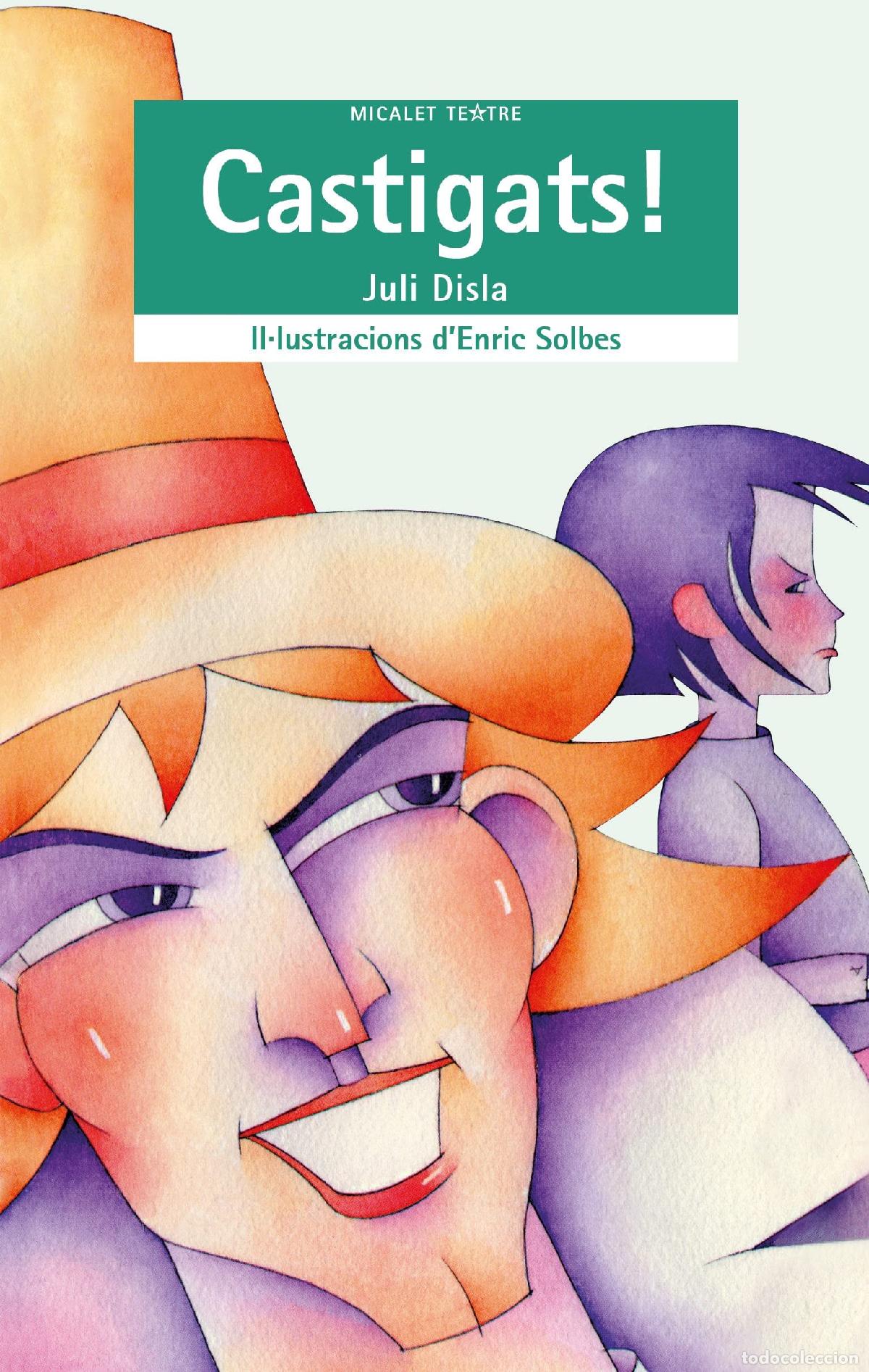 Libros: Castigats!: 21 (EL MICALET TEATRE) - Foto 1