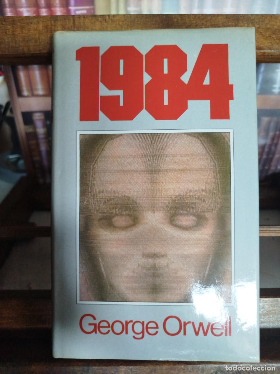 Libros: 1984 (novela &iacute;ntegra) - Orwell, George (1903-1950)
