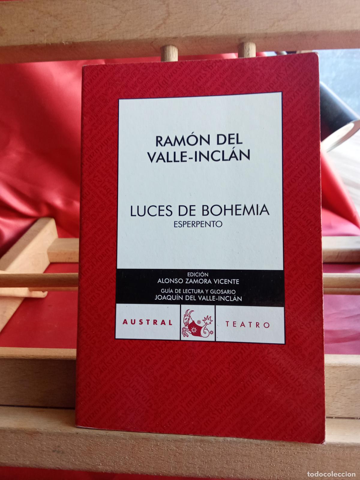 Libros: Luces de Bohemia. Ram&oacute;n del Valle-Incl&aacute;n L.11029-2032