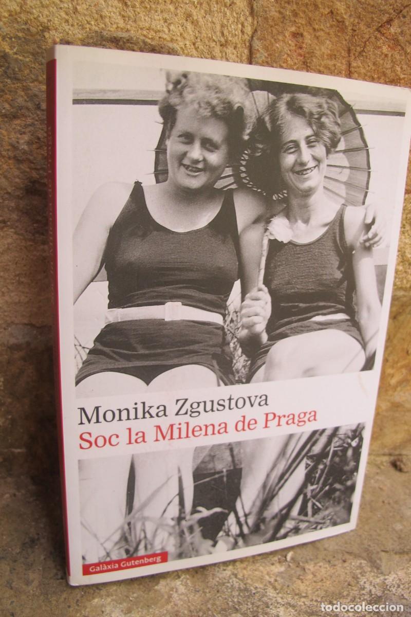 Libros: SOC LA MILENA DE PRAGA. MONIKA ZGUSTOVA