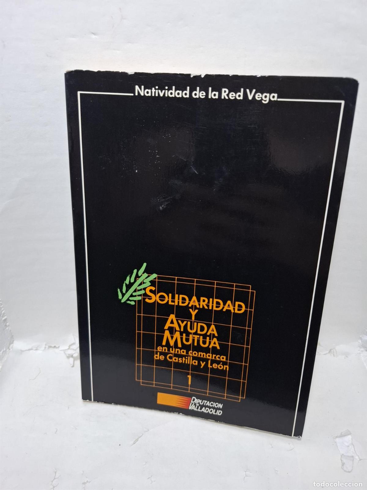B&uuml;cher: SOLIDARIDAD Y AYUDA MUTUA en una comarca de castilla y leon - ; Natividad De La Red Vega