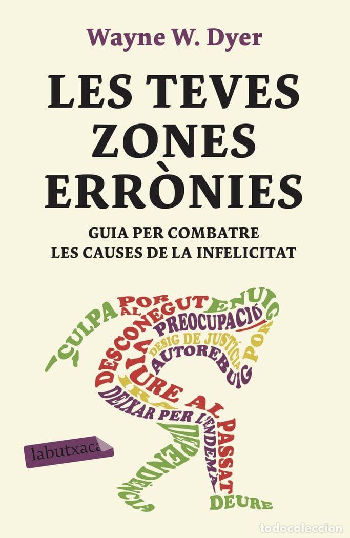 Libros: Les teves zones err&ograve;nies (LABUTXACA)