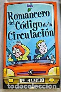 Libros: Romancero del codigo de la circulacion - Foto 1