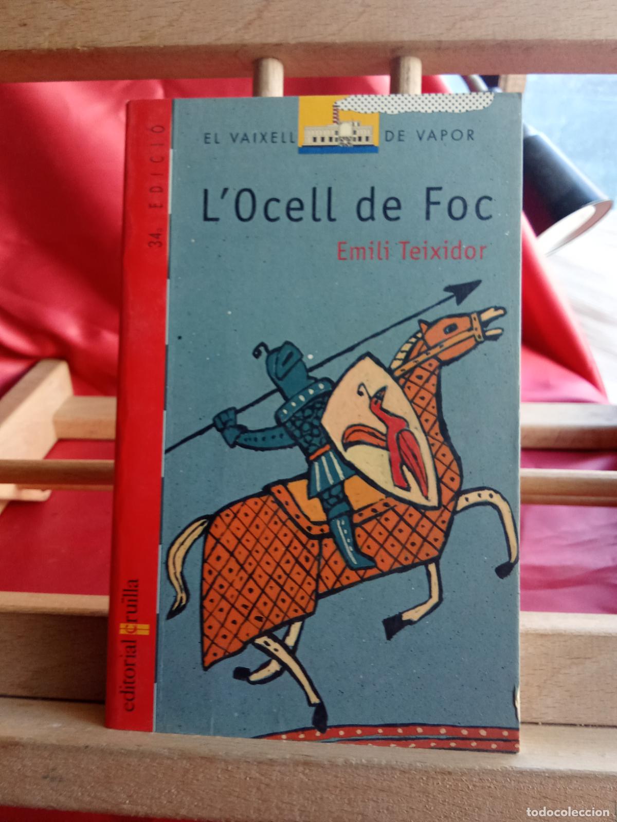 Libros: L'Oncell de Foc. Emili Teixidor L.11029-2033 catal&aacute;n