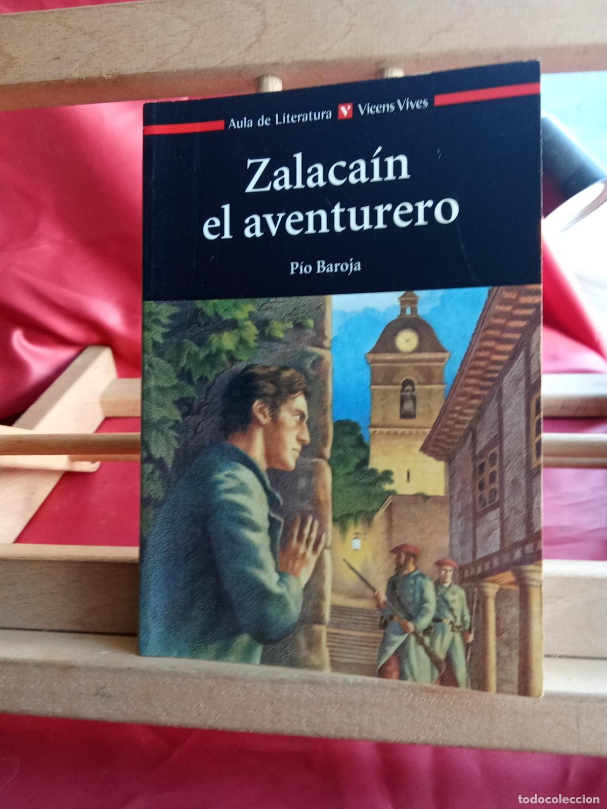 Libros: Zalaca&iacute;n el aventurero P&iacute;o Baroja L.11029-2040
