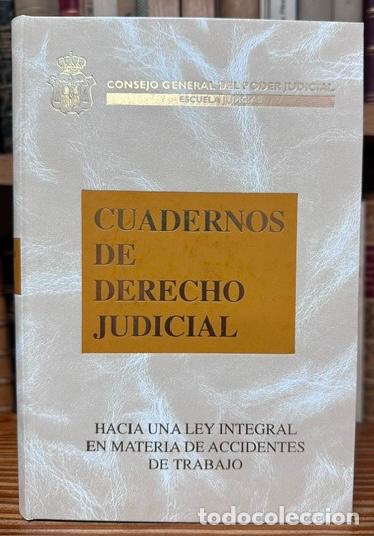 Libros: HACIA UNA LEY INTEGRAL EN MATERIA DE ACCIDENTES DE TRABAJO - LOPEZ PARADA, Rafael Antonio