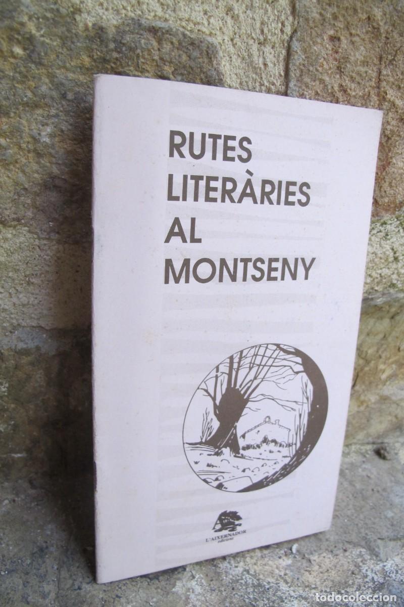 Libros: RUTES LITERARIES AL MONTSENY