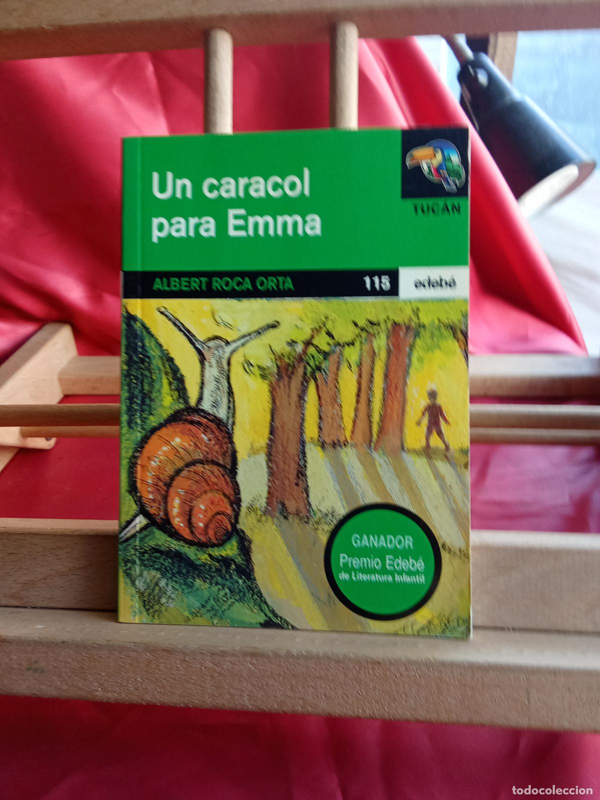 Libros: Un caracol para Emma. Albert Roca Orta L.11029-2043
