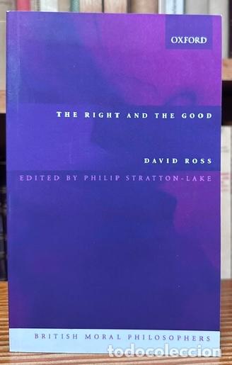 Libros: THE RIGHT AND THE GOOD - ROSS, David