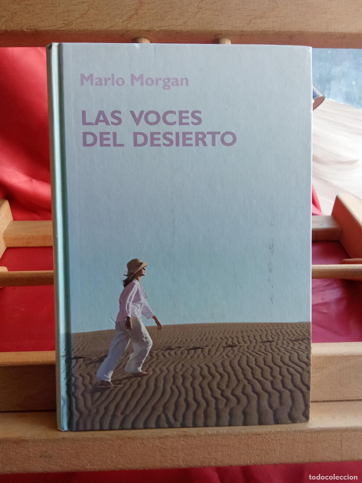 Libros: Las voces del desierto. Marlo Morgan L.11029-2047 tapa dura