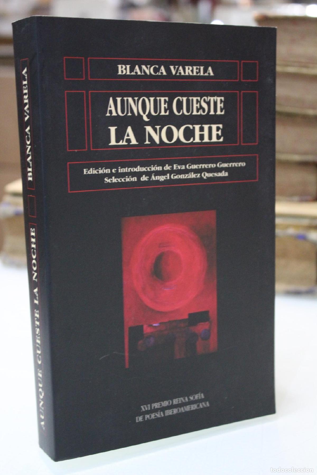 Libros: Aunque cueste la noche - Varela, Blanca.