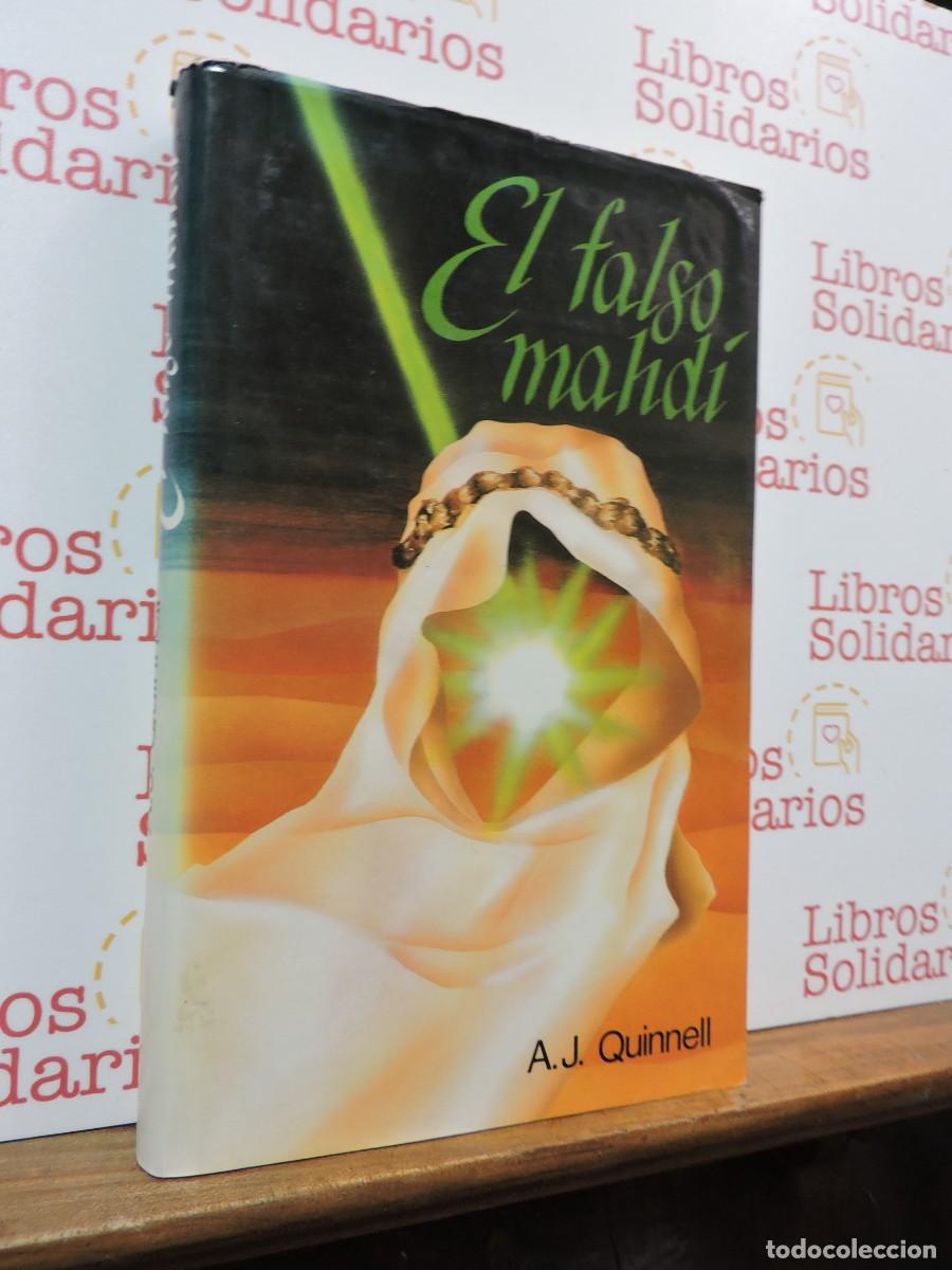 Libri di seconda mano: El falso mahd&iacute;. QUINNELL, A.J. C&iacute;rculo de Lectores. Barcelona, 1984