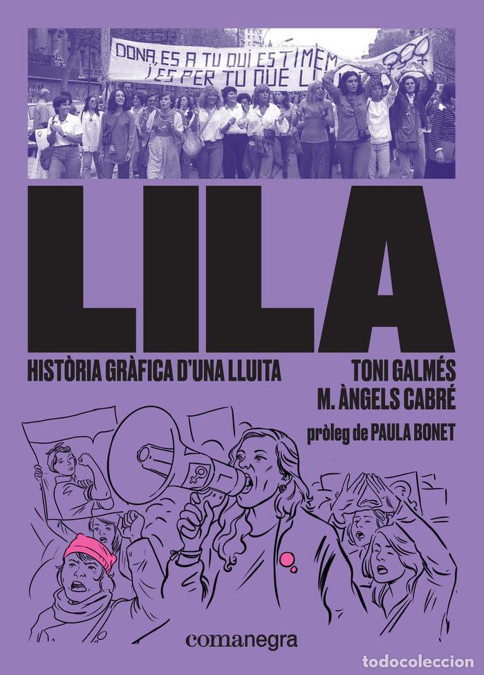 Libri di seconda mano: Lila: hist&ograve;ria gr&agrave;fica d&rsquo;una lluita (COMANEGRA)