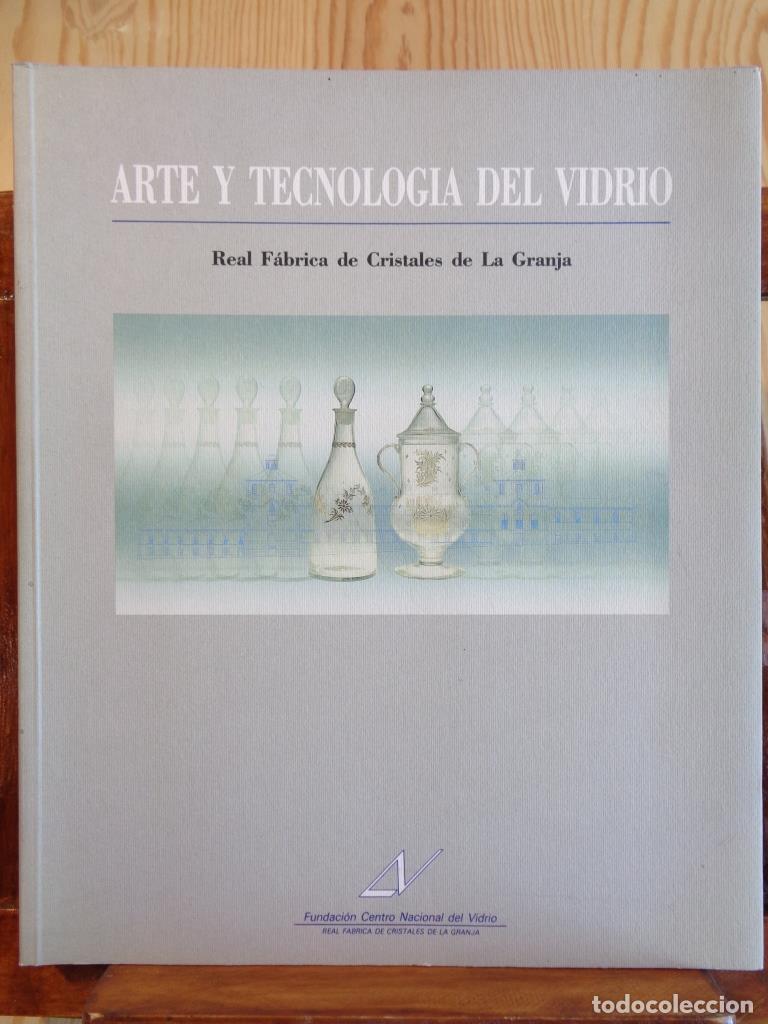Livres: ARTE Y TECNOLOG&Iacute;A DEL VIDRIO - VARIOS AUTORES
