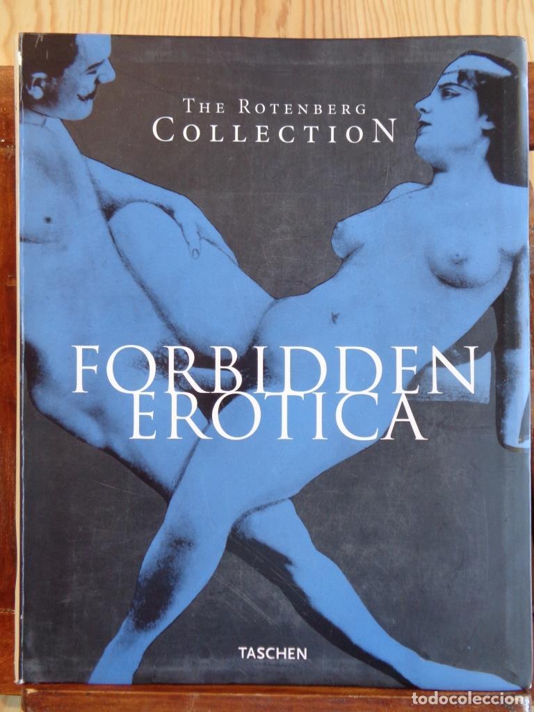 Livres: FORBIDDEN EROTICA (English Edition). - THE ROTENBERG COLLECTION