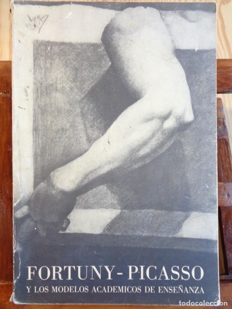 Libri di seconda mano: FORTUNY - PICASSO. Y los modelos acad&eacute;micos de ense&ntilde;anza - JUAN JOS&Eacute; G&Oacute;MEZ MOLINA / LINO CABEZAS GEL