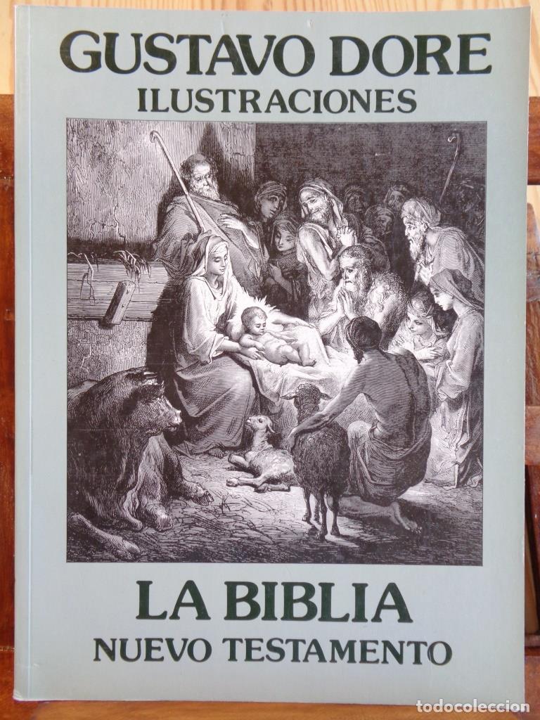 Libri di seconda mano: LA BIBLIA. NUEVO TESTAMENTO. Ilustraciones de Gustavo Dor&eacute;. - F. CAUDET YARZA