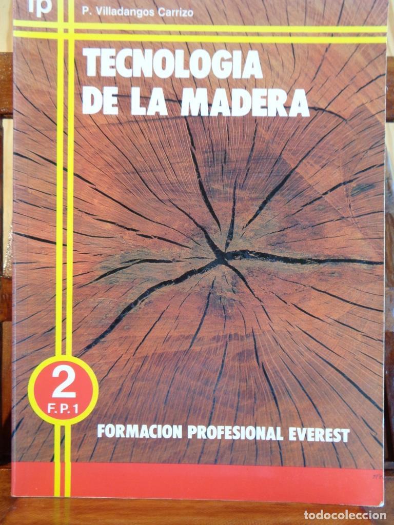 Libri di seconda mano: TECNOLOG&Iacute;A DE LA MADERA. F.P. 2. - PEDRO VILLADANGOS CARRIZO