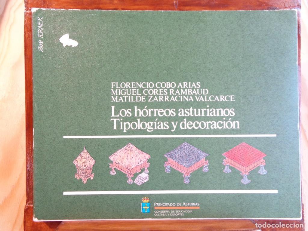 Libri di seconda mano: LOS H&Oacute;RREOS ASTURIANOS. TIPOLOG&Iacute;AS Y DECORACI&Oacute;N. - FLORENCIO COBO ARIAS / MIGUEL CORES RAMBAUD / MAT