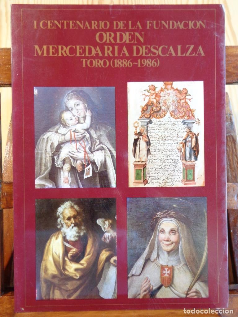Libri di seconda mano: I CENTENARIO DE LA FUNDACI&Oacute;N ORDEN MERCEDARIA DESCALZA TORO (1886 - 1986) - JOS&Eacute; NAVARRO TALEG&Oacute;N