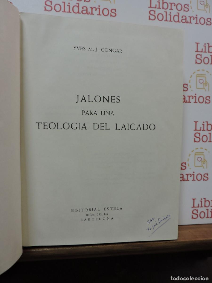 Libros: Jalones para una teolog&iacute;a del laicado. Yves M. J. Congar. Ed. Estela. Barcelona, 1961