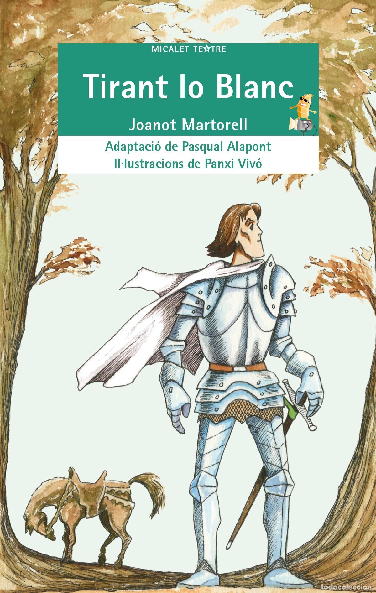 Libros: Tirant lo Blanc: 27 (Micalet Teatre) - Foto 1