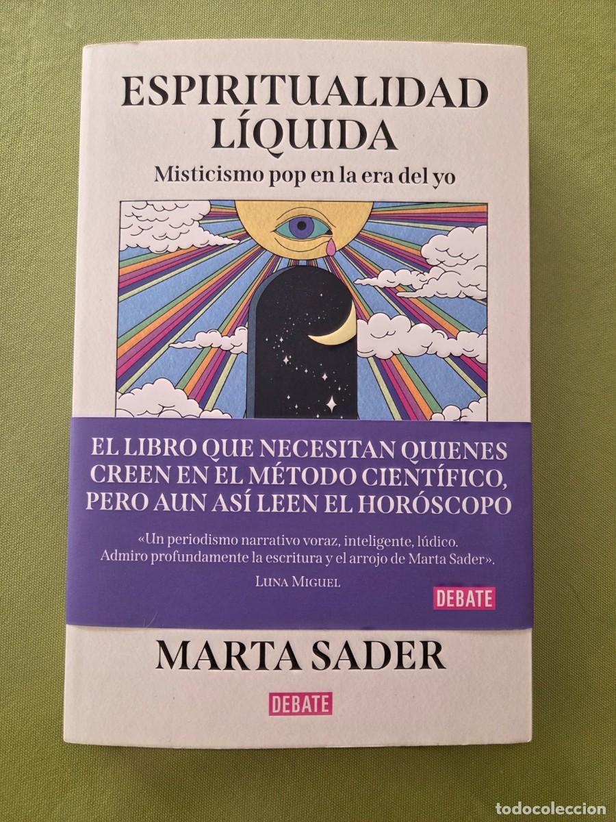 Libros: Espiritualidad l&iacute;quida: Misticismo pop en la era del yo - Sader, Marta
