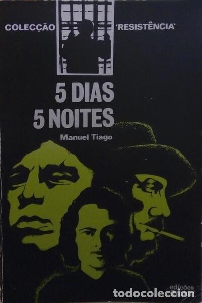 Libros: MANUEL TIAGO. - CINCO DIAS, CINCO NOITES. - Foto 1