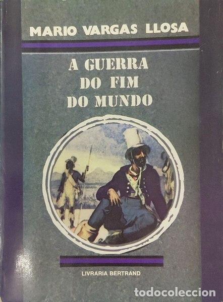 Libros: VARGAS LLOSA. (Mario) - A GUERRA DO FIM DO MUNDO.