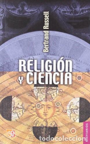 Libri di seconda mano: Religi&oacute;n y Ciencia - Bertrand Russell