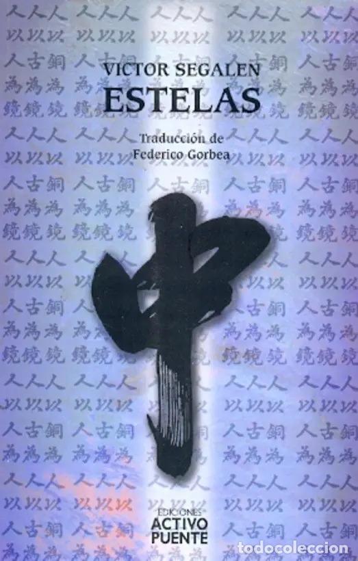 Libros: Estelas - Segalen Victor - Segalen, Victor