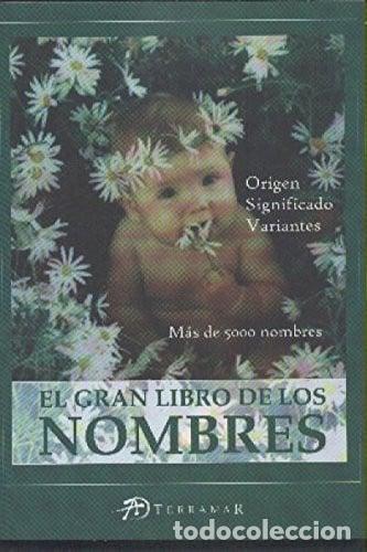 Libros: El gran libro de los nombres - TERRAMAR EDICIONES - Foto 1