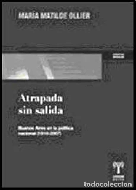 B&uuml;cher: Atrapada sin salida - Mar&iacute;a Matilde Ollier