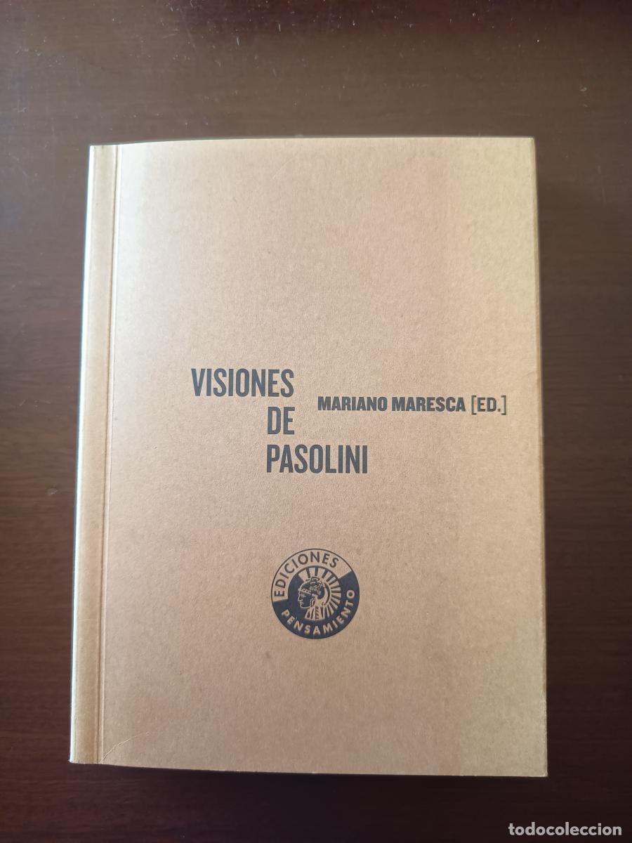 Libros: Visiones de Pasolini - Mariano Maresca